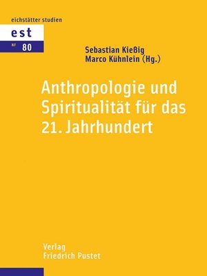 cover image of Anthropologie und Spiritualität für das 21. Jahrhundert